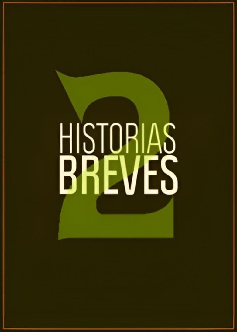 Historias Breves 2 poster