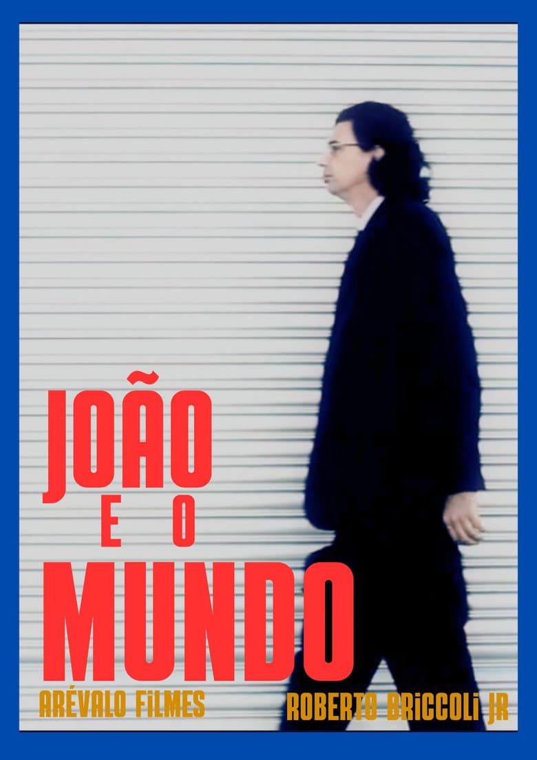 João e o Mundo poster