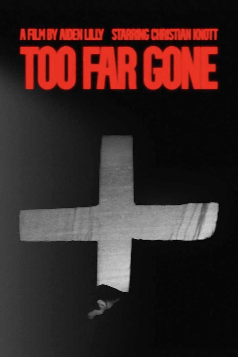 Too Far Gone poster