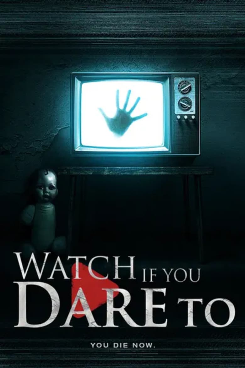 Watch If You Dare To poster