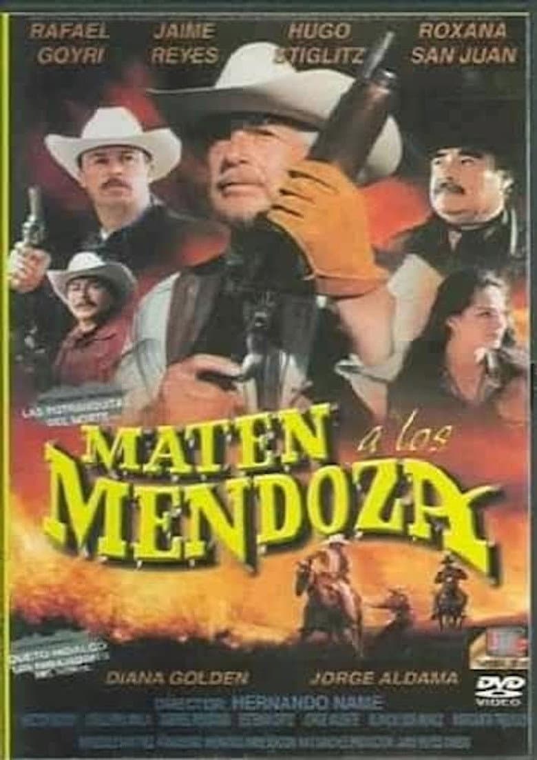 Maten a los Mendoza poster