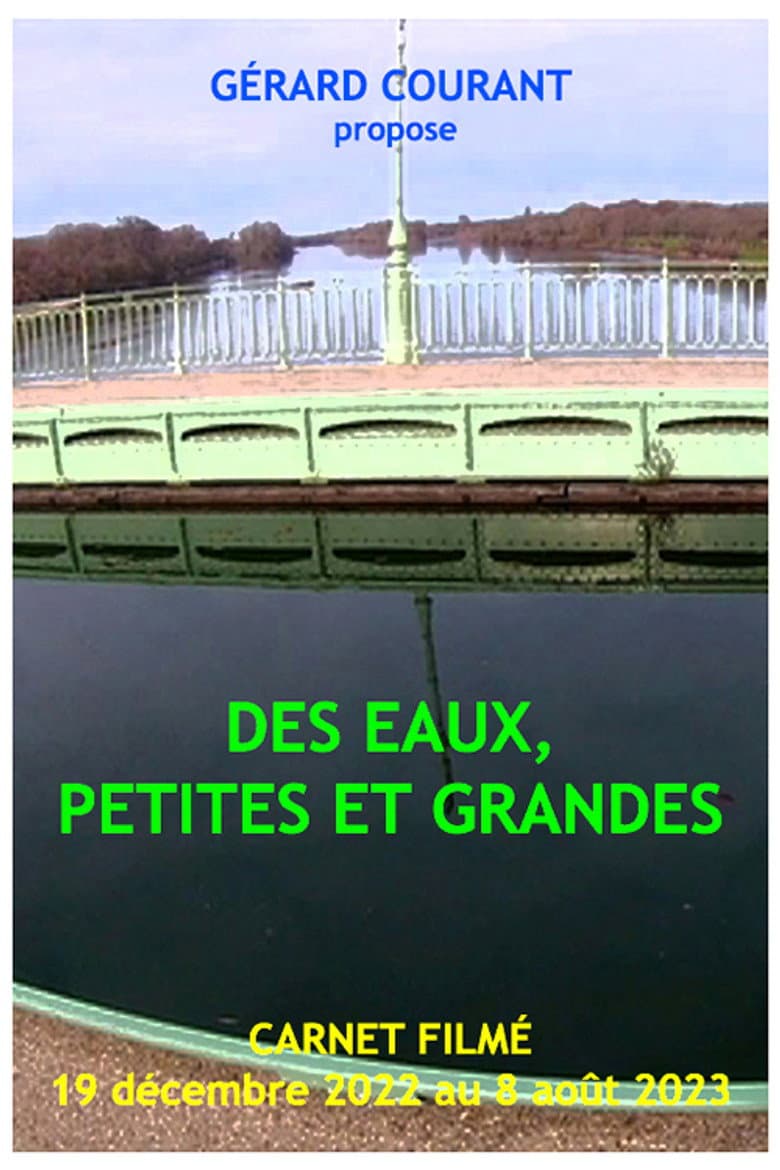 Des eaux, petites et grandes poster