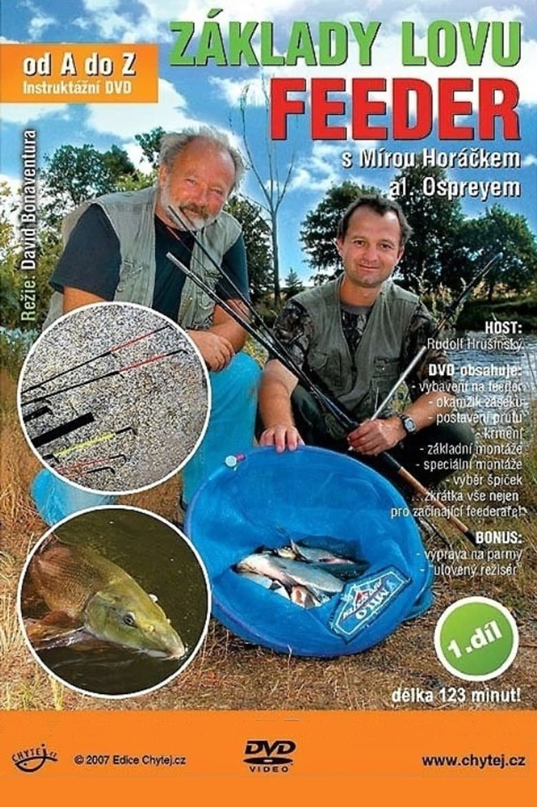 Základy lovu na feeder s Mírou Horáčkem al. Ospreyem poster