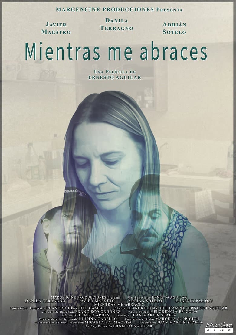 Mientras Me Abraces poster