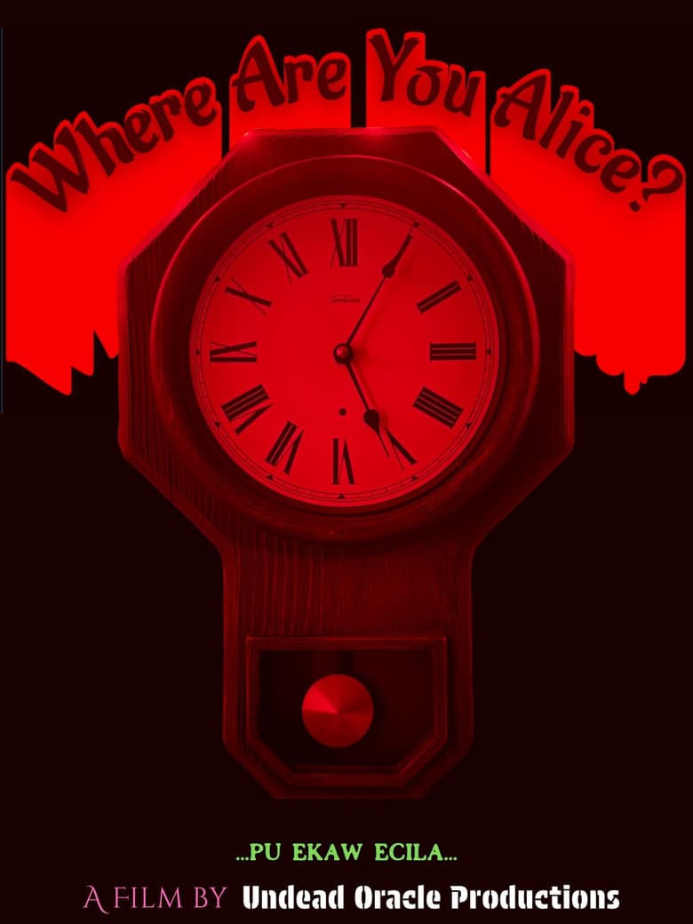 Where Are You Alice? poster