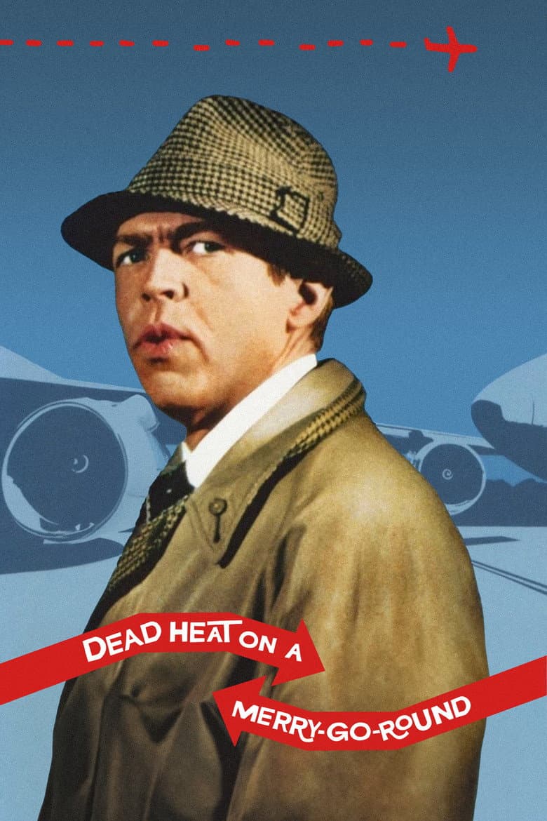 Dead Heat on a Merry-Go-Round poster