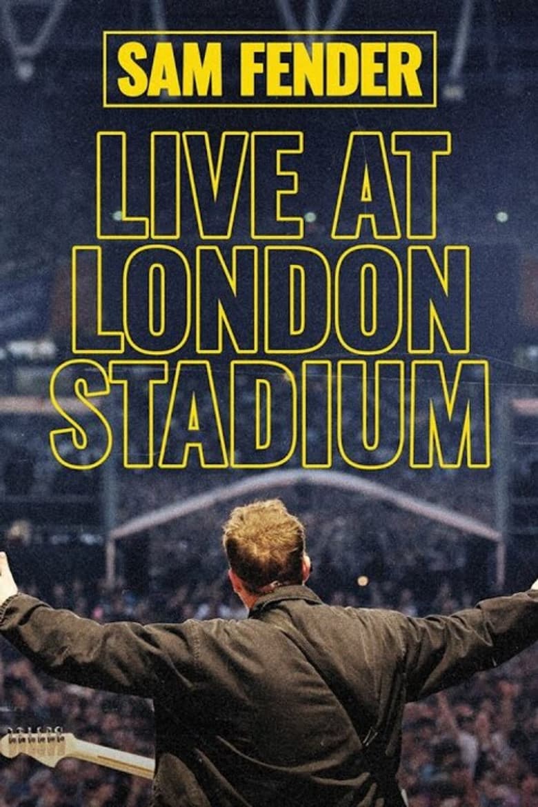Sam Fender — Live At London Stadium poster