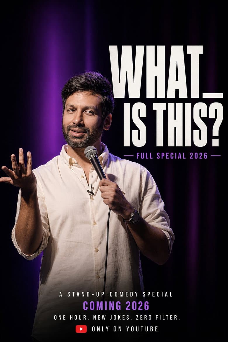 Kanan Gill : What Is This? (also Original) poster