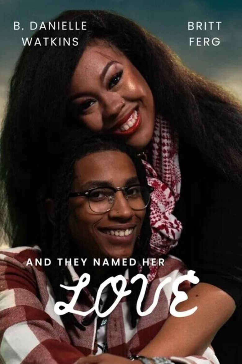 And They Named Her Love poster