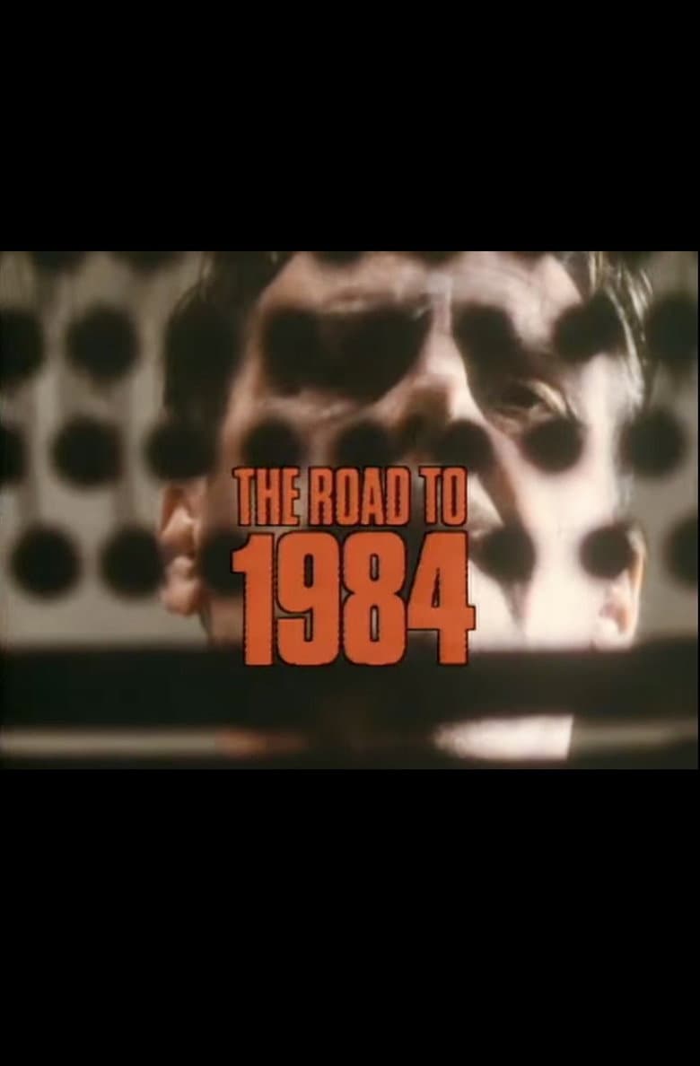 The Road to 1984 poster
