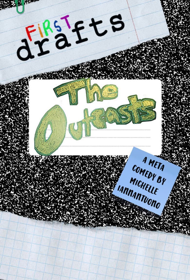 First Drafts: The Outcasts poster
