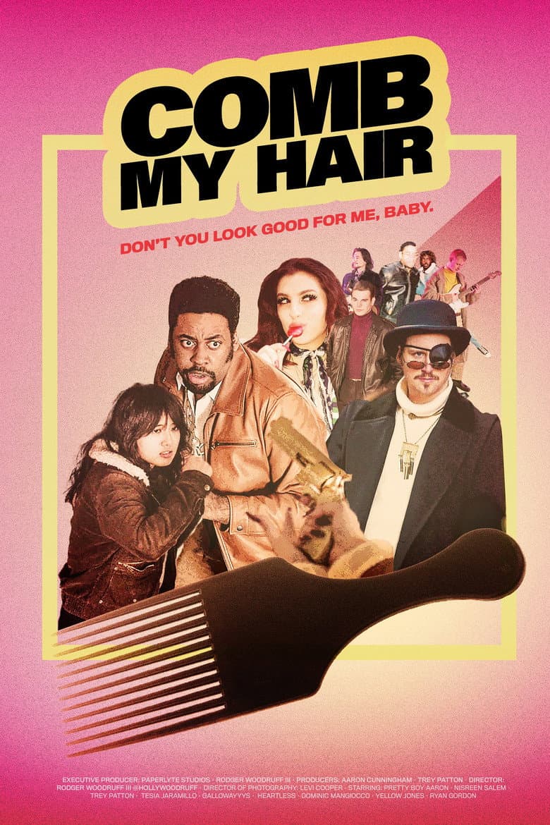 Pretty Boy Aaron ft. Tesia and Bruhnice: Comb My Hair poster