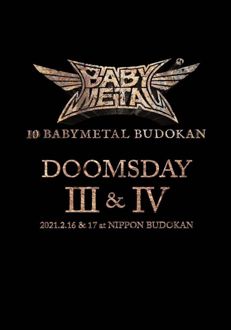 10 BABYMETAL BUDOKAN - DOOMSDAY III & IV poster