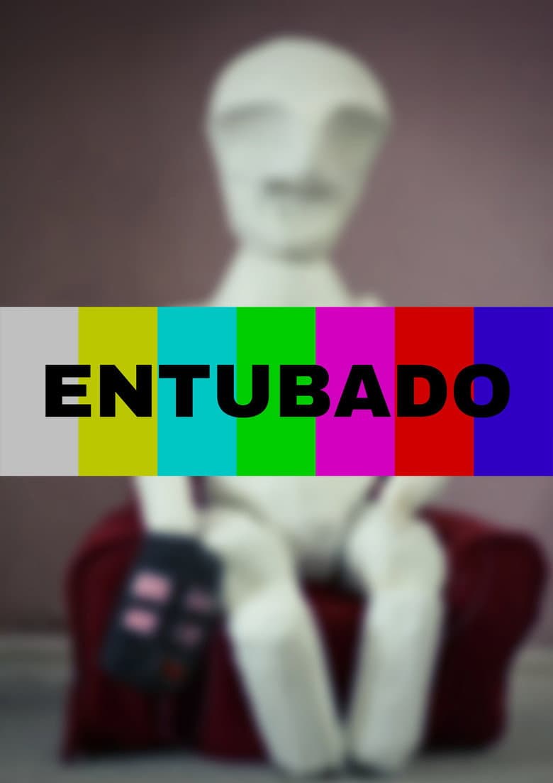 Entubado poster