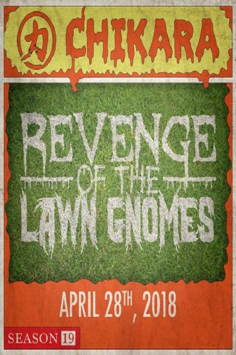CHIKARA Revenge Of The Lawn Gnomes 2018 poster