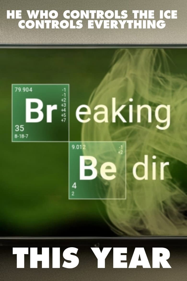 Breaking Bedir poster