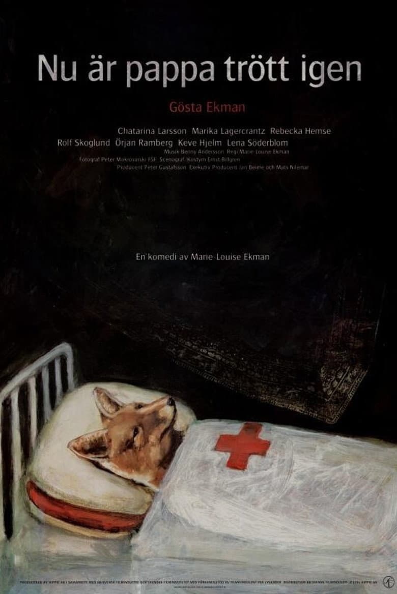 Dad Is Tired Again poster