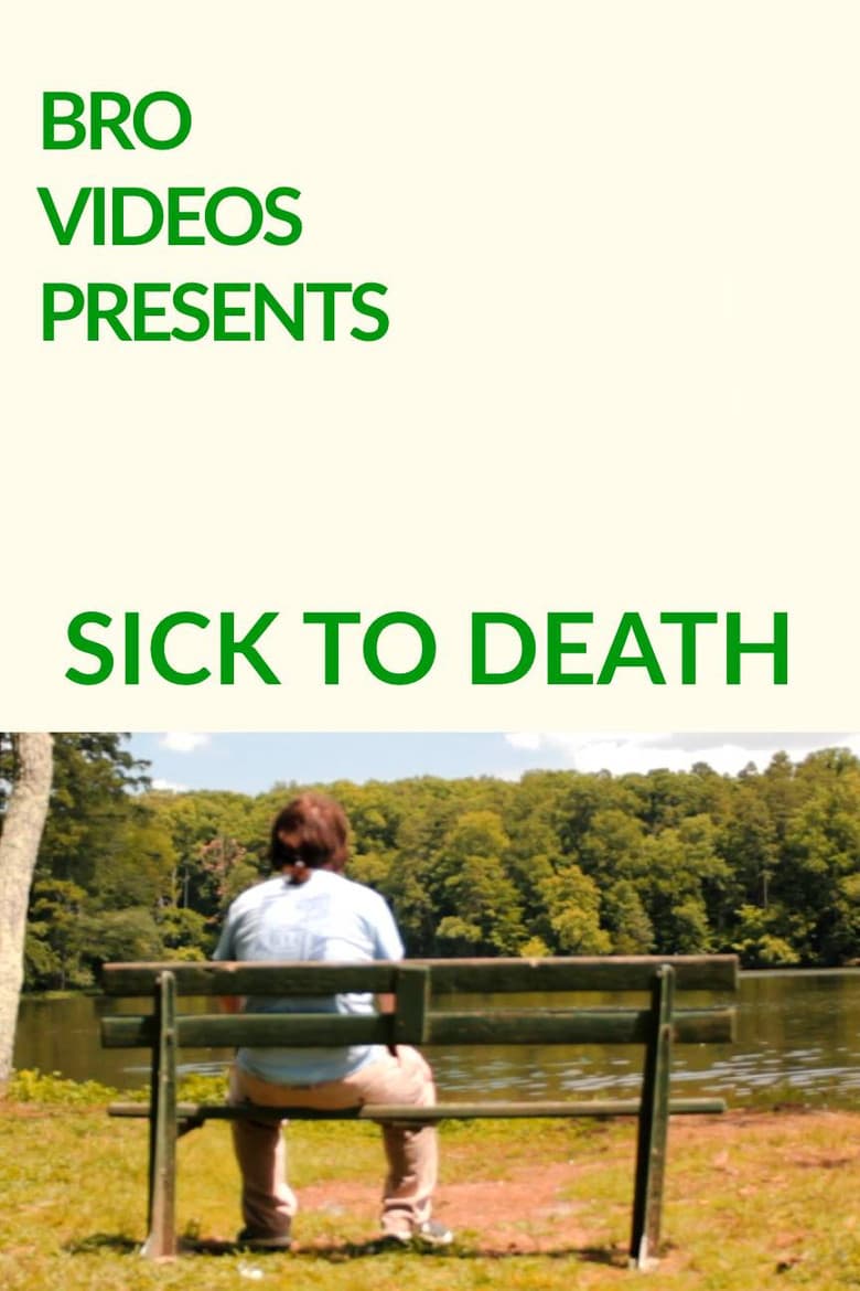 Sick to Death poster