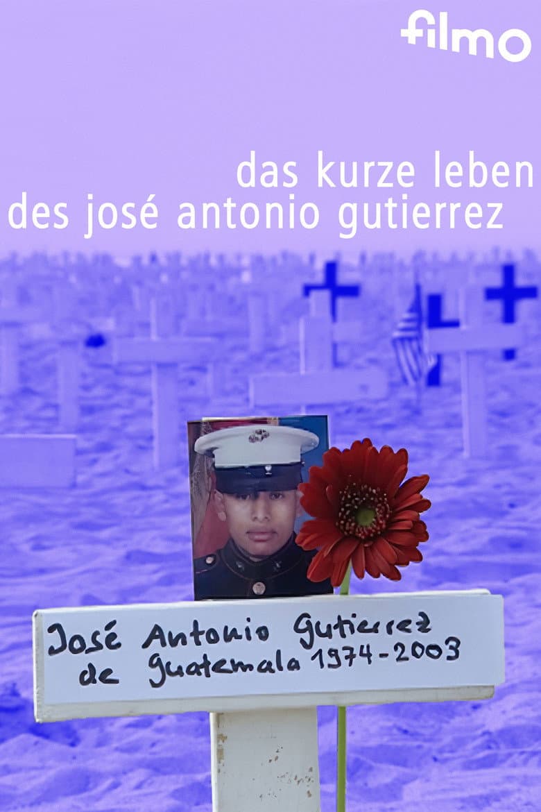 The Short Life of José Antonio Gutiérrez poster