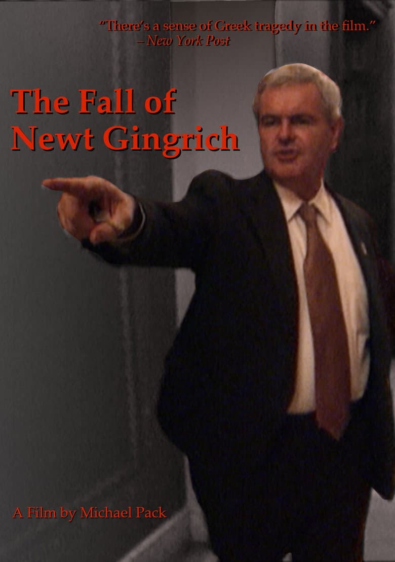 The Fall of Newt Gingrich poster