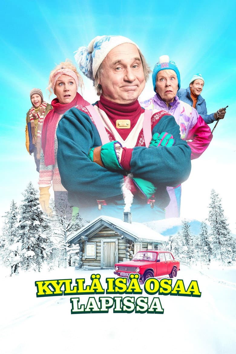 Kyllä isä osaa Lapissa poster