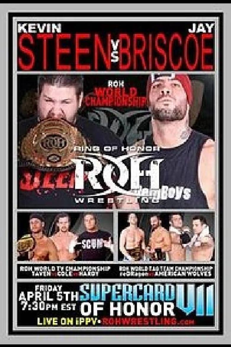 ROH: Supercard of Honor VII poster