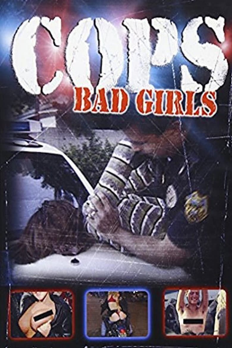 Cops: Bad Girls poster