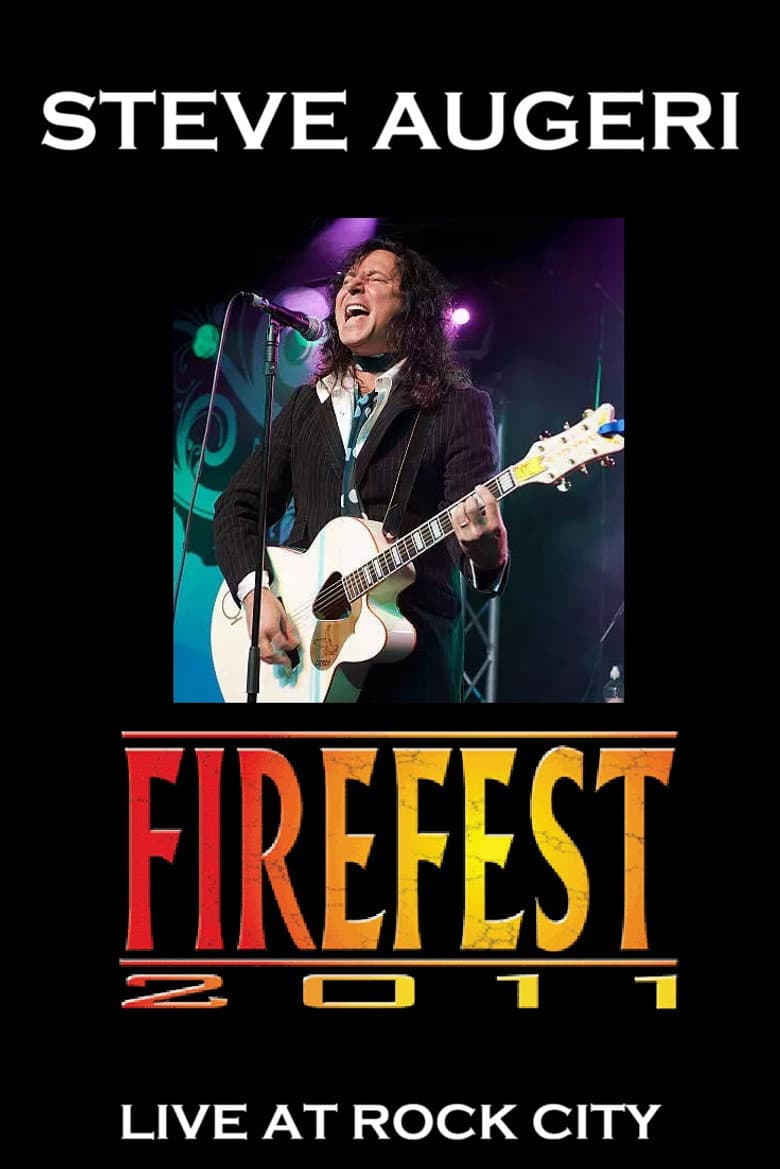 Steve Augeri: Live at Firefest 2011 poster